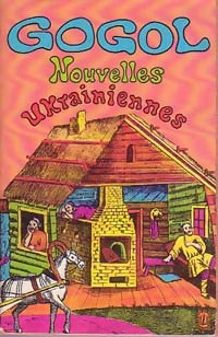 Nouvelles ukrainiennes - Nicolas Gogol - Livre