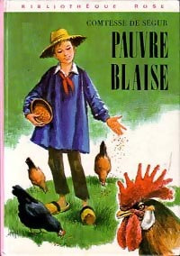 Pauvre Blaise - Comtesse De Ségur - Livre