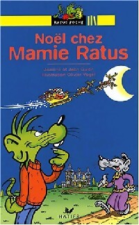 Noël chez mamie Ratus - Jeanine Guion, Jean Guion - Livre