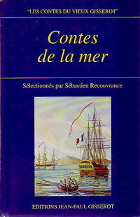 Contes de la mer - Sébastien Recouvrance - Livre
