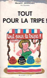 Tout pour la tripe ! - Marcel-E. Grancher - Livre