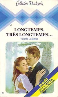 Longtemps, très longtemps... - Valérie Lafargue - Livre