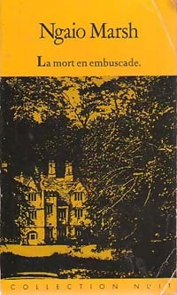 La mort en embuscade - Ngaio Marsh - Livre