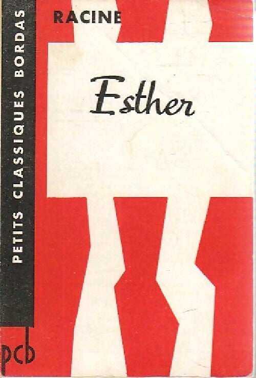 Esther - Jean Racine - Livre