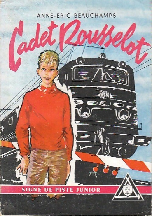Cadet Rousselot - Anne-Eric Beauchamps - Livre