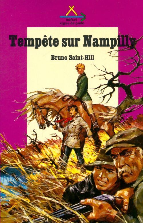 Nampilly Tome I : Tempête sur Nampilly - Bruno Saint-Hill - Livre