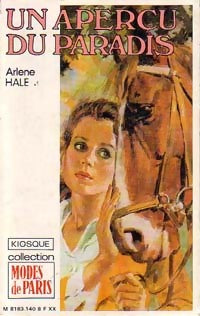 Un aperçu du paradis - Arlène Hale - Livre
