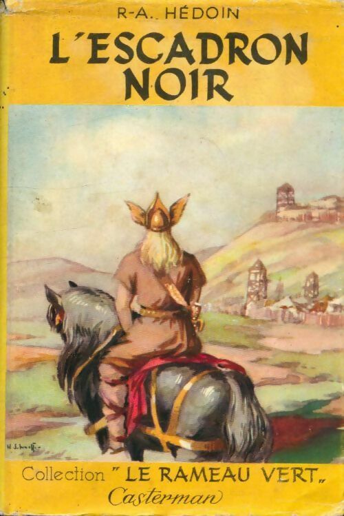 L'escadron noir - R.A. Hédoin - Livre