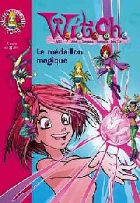 Witch Tome I : Le médaillon magique - Walt Disney - Livre