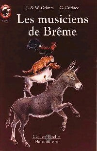 Les musiciens de Brême - Amélie Dufour - Livre