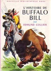L'histoire de Buffalo-Bill - Edmund Collier - Livre