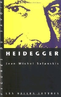 Heidegger - Jean-Michel Salanskis - Livre