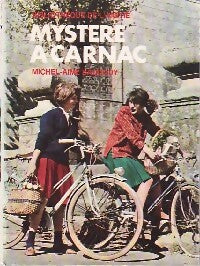 Mystère à Carnac - Michel-Aimé Baudouy - Livre