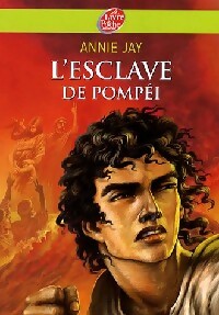 L'esclave de Pompéï - Annie Jay - Livre