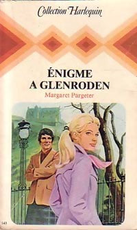 Enigme à Glenroden - Margaret Pargeter - Livre