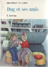 Dag et ses amis - I. Austveg - Livre
