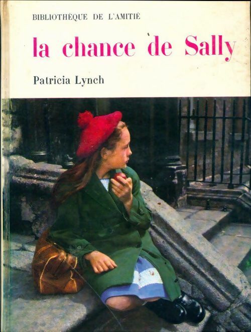 La chance de Sally - Patricia Lynch - Livre