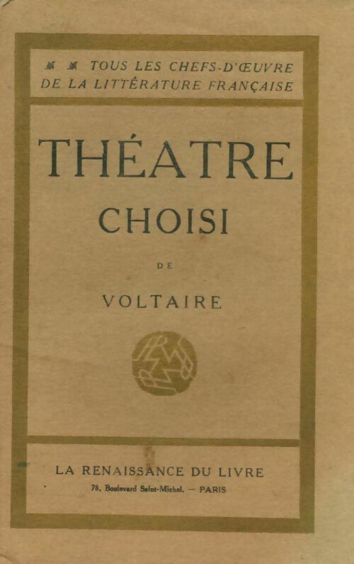 Théâtre choisi - Voltaire - Livre