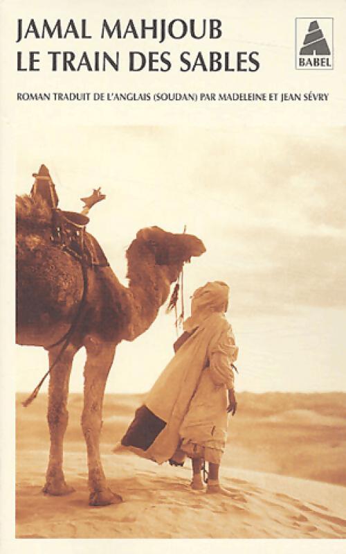 Le train des sables - Jamal Mahjoub - Livre