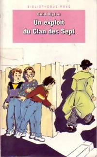 Un exploit du Clan des Sept - Enid Blyton - Livre