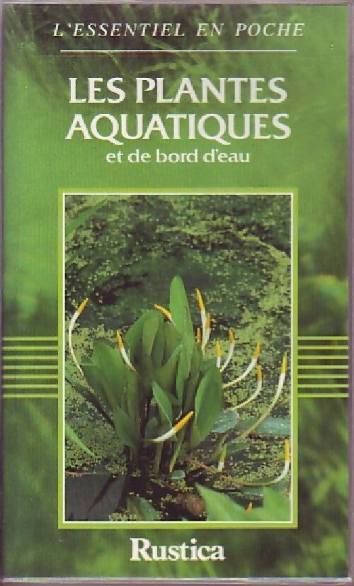 Les plantes aquatiques et de bord d'eau - Inconnu - Livre