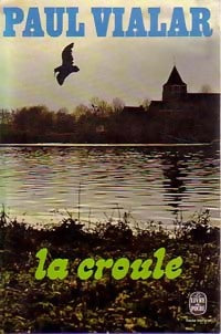 La croule - Paul Vialar - Livre