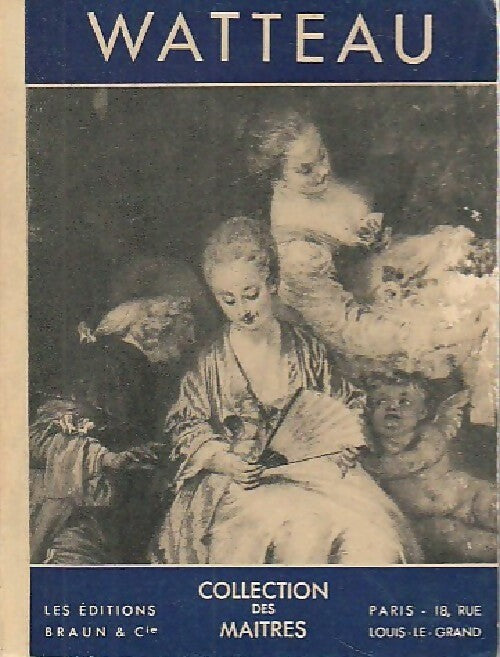 Watteau - Jacqueline Bouchot-Saupique - Livre