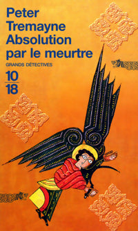 Absolution par le meurtre - Peter Tremayne - Livre