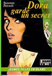 Dora garde un secret - Suzanne Pairault - Livre