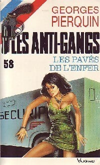 Les pavés de l'enfer - Georges Pierquin - Livre