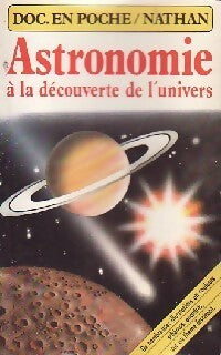 Astronomie, à la découverte de l'univers - Inconnu - Livre