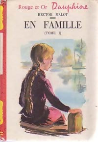 En famille Tome I - Hector Malot - Livre