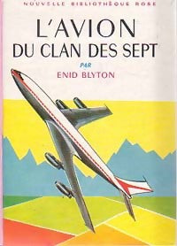 L'avion du Clan des sept - Enid Blyton - Livre