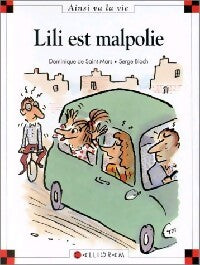 Lili est malpolie - Dominique De Saint Mars - Livre