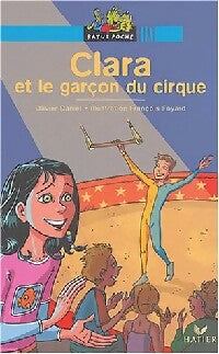 Clara et le garçon du cirque - Babette Cole - Livre