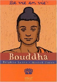 Bouddha - Michel Puech, Brigitte Labbé - Livre