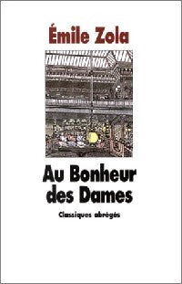 Au bonheur des dames - Emile Zola - Livre
