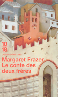 Le conte des deux frères - Margaret Frazer - Livre