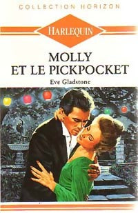 Molly et le pickpocket - Eve Gladstone - Livre