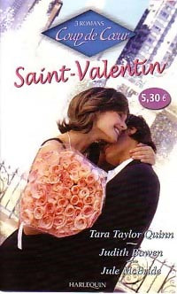 Saint-Valentin - Julie McBride, Judith Bowen, Tara Taylor Quinn - Livre