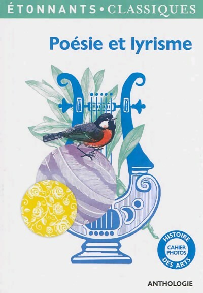 Poésie et lyrisme. Anthologie - Inconnu - Livre