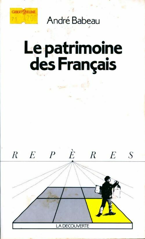 Le patrimoine des français - André Babeau - Livre