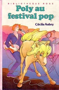 Poly au festival pop - Cécile Aubry - Livre
