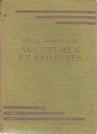Aventures et combats - Louis Garneray - Livre