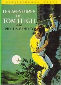 Les aventures de Tom Leigh - Phyllis Bentley - Livre