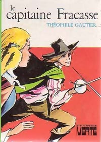 Le capitaine Fracasse - Théophile Gautier - Livre