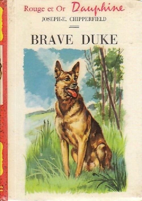 Brave Duke - Joseph E. Chipperfield - Livre