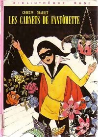 Les carnets de Fantômette - Georges Chaulet - Livre