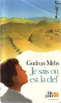 Je sais où est la clef - Gudrun Mebs - Livre