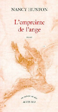 L'empreinte de l'ange - Nancy Huston - Livre